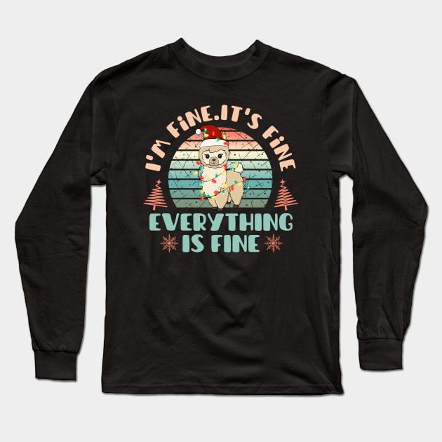 I'm fine.It's fine. Everything is fine.Merry Christmas  funny lama and Сhristmas garland Long Sleeve T-Shirt by Myartstor 